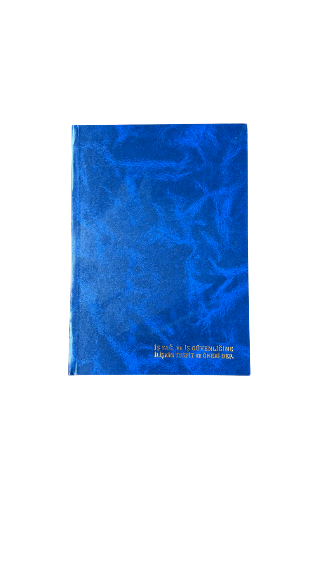 Ciltli İSG Tespit ve Öneri Defteri